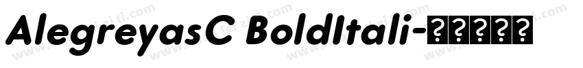 AlegreyasC BoldItali字体转换